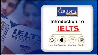 "Introduction to IELTS" - IELTS Overview Video by Erudite Academy Pune