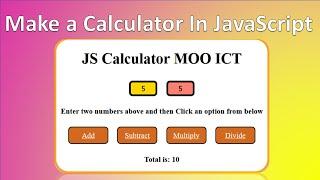 Make a Simple Calculator with JavaScript - Beginner Tutorial