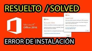 Solución error Instalación 0-1036 (0) ó 30015-1011(2) Office 2016 Resuelto / Solved