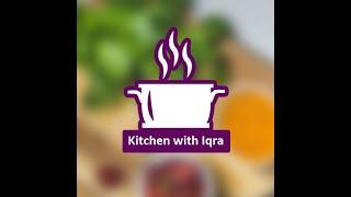 Quick Multiple Recipes | You Need To Learn | Weekend | Kitchen with Iqra