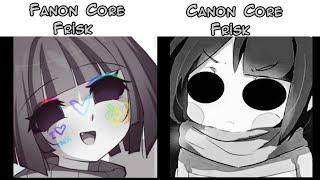 Fanon core frisk vs Canon core frisk