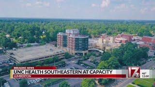 UNC Health Southeastern hospital at capacity