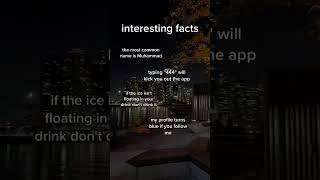 Interesting facts