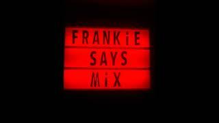 Frankie Goes To Hollywood Holly Johnson Megamix DJ Ruby Eve