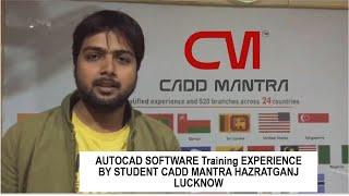 AutoCad Software Training Experience by Student Cadd Mantra Hazratganj