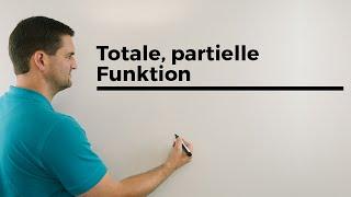 Totale, partielle Funktion, Unterschied, Mathehilfe online, Erklärvideo | Mathe by Daniel Jung