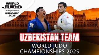 Сборная УЗБЕКИСТАНА на Чемпионат Мира по Дзюдо Будапешт-2025 | Uzbekistan Judo Worlds Budapest 2025