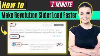 How to make revolution slider load faster 2024