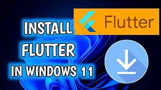 How To Install Flutter In Windows 11/10 | Install Flutter On Windows 11 | Flutter Installation