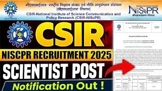 CSIR NIScPR Recruitment 2025 | CSIR NISCPR Recruitment 2025 | csir vacancy 2025