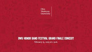 February 15, 2025: OWU Honor Band Festival – Grand Finale Concert