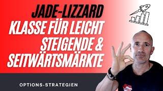 Jade-Lizzard - Options-Strategien