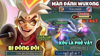 Bị Cả Team Kêu Wukong " Phế Vật " Và Màn Đánh Wukong Trên Rank 3x Khiến Đồng Đội Lật Mặt NTN