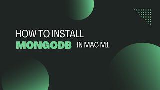 How to install MongoDB in Apple mac M1