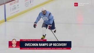 Alex Ovechkin is ramping up toward return from broken fibula | Caps Rink Report