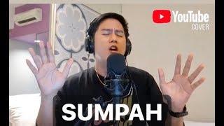 SUMPAH [Aina Abdul] - cover by Nephi Acaling