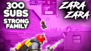 300 SUBS STRONG FAMILY | BEST VELOCITY MONTAGE | JERRY BOY(INSPIRATION) | ZARA ZARA PUBG MONTAGE