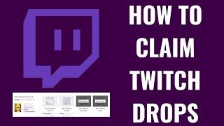 How to Claim Twitch Drops