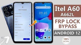 Itel A60 Android 12 FRP Bypass Itel A662l Google Account Bypass Itel A60 FRP/Gmail Account Bypass