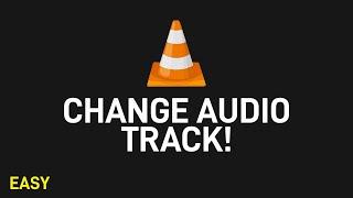 How To Change Audio Track in VLC Player in PC/Laptop | Change Video Language