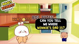 Maxi’s Brave Step for Minnie ‍️| #BDL647 | Bubu Dudu Lublife