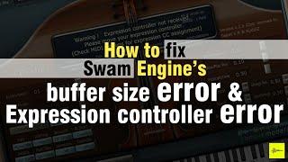 How to fix Swam engine's Buffersize & expression controller errors|Sinhala Tutorial|SD Audio