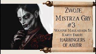 Zwoje Mistrza Gry #2- Wampir Maskarada 5e, Karty Fabuły- Zwiastuny Ashura (Harbingers of Ashur)