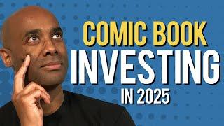 Tips for Investing in Comics in 2025