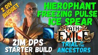 POE 3.23, 3.24 Hierophant Freezing Pulse/Ice Spear - Starter Build (updated 3.24 POB)