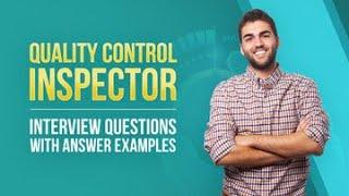 Quality Control Interview Questions with Answer Examples