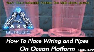 Ark Survival Evolved How To Place Wiring And Pipes On Ocean Platform