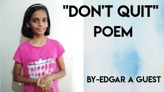 Prize winning Poem|"Don't Quit"| Motivational & Inspiring poem for English recitation competition