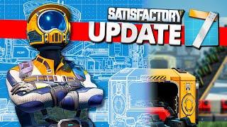 Satisfactory Update 7 added BLUEPRINTS!!!