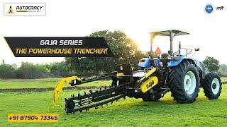 Why Gaja Series Trenchers Are the Best in the Market | Autocracy Machinery