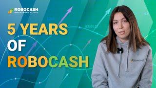 5 YEARS OF ROBOCASH - HOW DID IT GO?