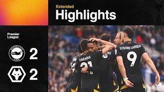 A dramatic late comeback! | Brighton & Hove Albion 2-2 Wolves | Extended Highlights