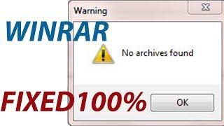 [Fixed]No Archive found ERROR IN WINRAR SOLVED!!! 2021