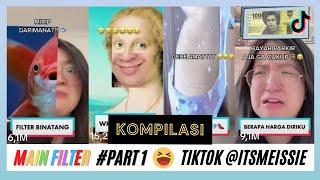 KOMPILASI MAIN FILTER #PART1 TIKTOK ​⁠ YANG BUTUH HIBURAN BOLEH DITONTON  WKWKWK XD