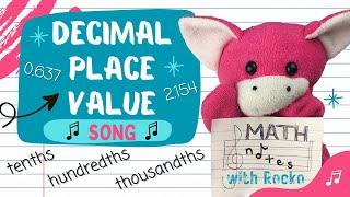 Decimal Place Value Song to the Tenths, Hundredths, and Thousandths Place by Math Notes with Rocko