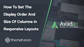 How To Set The Display Order And Size Of Columns In Responsive Layouts