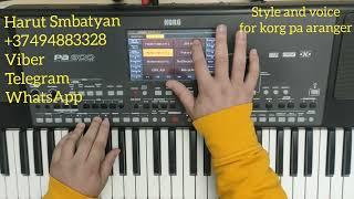 new set  korg pa600 Armenian style and voice for korg pa aranger sounds performance  հայկական ռիթմեր