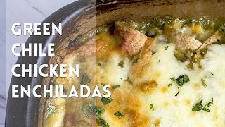 Green Chili Chicken Enchiladas // Kevin Is Cooking