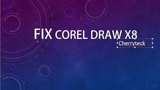 Fix Corel Draw X8 'You Cannot install this product because another version is already installed