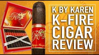 K by Karen Berger K Fire Cigar Review