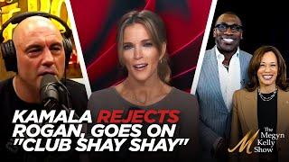 Kamala Won't Do Joe Rogan's Show But Watch Her Awkward "Club Shay Shay" Appearance, with Megyn Kelly