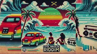 Cool Breeze Riddim (Instrumental)