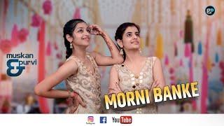 MORNI BANKE || Badhaai ho || #Dancewithpurvi