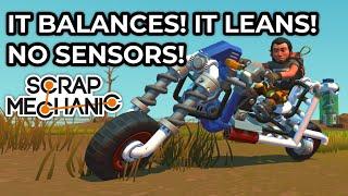 It balances, it leans! Sensorless mini-stabiliser bike - Scrap Mechanic