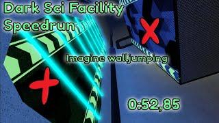 (World Record) Dark Sci Facility Speedrun [0:52,85] Flood Escape 2