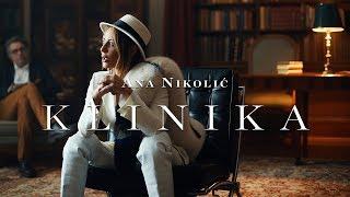 ANA NIKOLIC - KLINIKA (OFFICIAL VIDEO)